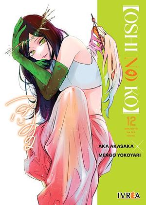 [OSHI NO KO] Vol. 12 by Aka Akasaka, Mengo Yokoyari