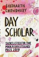 Day Scholar by Siddharth Chowdhury