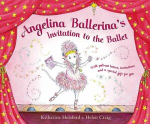 Invitation to the Ballet by Katharine Holabird