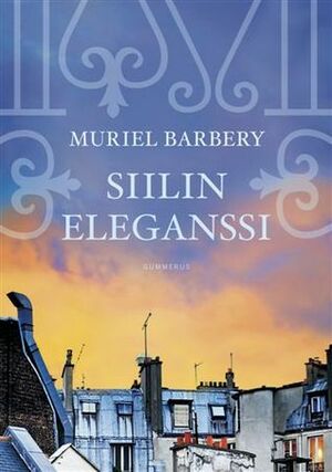 Siilin eleganssi by Muriel Barbery