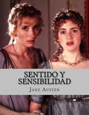 Sentido y sensibilidad by Jane Austen