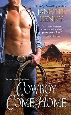 Cowboy Come Home by Janette Kenny