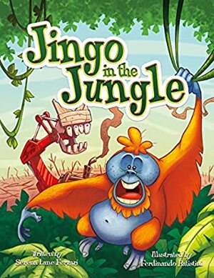 Jingo in the Jungle: Saving the Jewels of the Earth (Save The Planet Books) by Serena Lane Ferrari, Ferdinando Batistini
