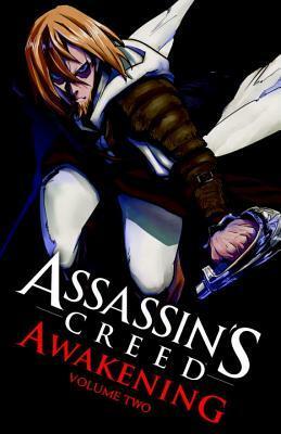 Assassin's Creed: Awakening #1 by Kenji Oiwa, Takashi Yano