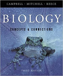 Biology Concepts and Connections With CDROM by Lawrence G. Mitchell, Neil A. Campbell, Jane B. Reece