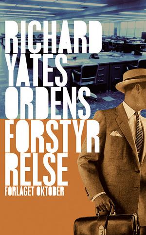 Ordensforstyrrelse by Richard Yates