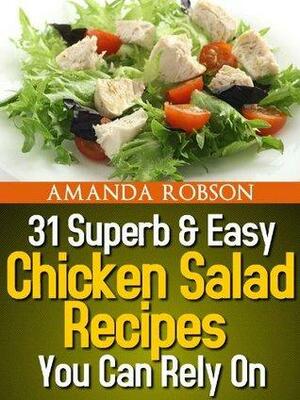31 Superb & Easy Chicken Salad Recipes You Can Rely On by Amanda Robson