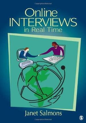 Online Interviews in Real Time by Janet Salmons