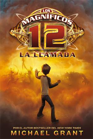 La Llamada by Michael Grant