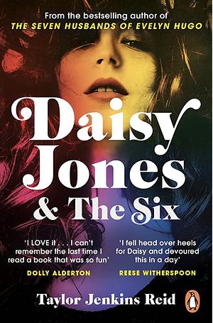 Daisy Jones & The Six by Taylor Jenkins Reid