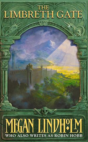 The Limbreth Gate by Megan Lindholm