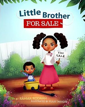 Little Brother for Sale by Rahma Rodaah