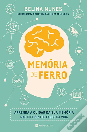 Memória de Ferro by Belina Nunes