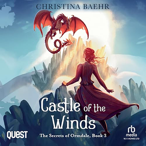 Castle of the Winds by Christina Baehr