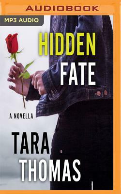 Hidden Fate by Tara Thomas