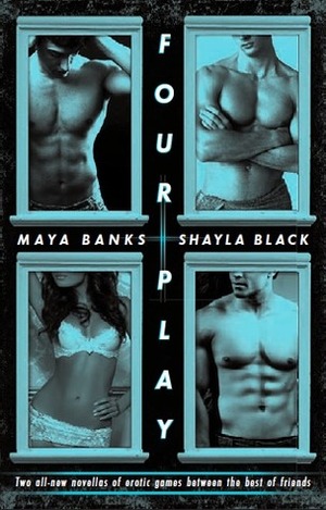 Four Play by Maya Banks, Shayla Black