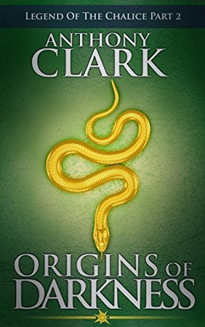 Origins Of Darkness by Anthony Clark