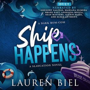 Ship Happens by Lauren Biel