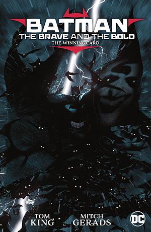 Batman the Brave and the Bold: The Winning Card by Tom King