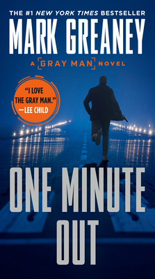 One Minute Out by Mark Greaney