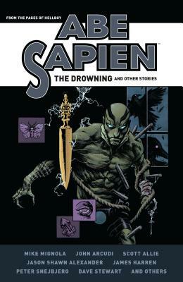 Abe Sapien: The Drowning and Other Stories by John Arcudi, Mike Mignola