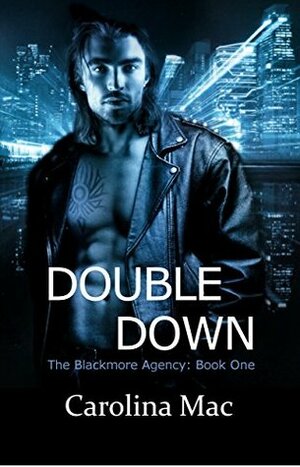 Double Down by Carolina Mac