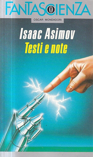 Antologia Personale - Testi e Note - Volume Secondo by Isaac Asimov