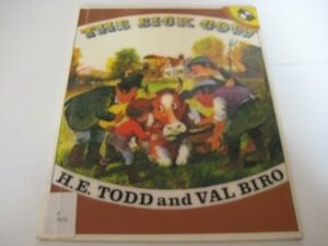 The Sick Cow by H.E. Todd, Val Biro