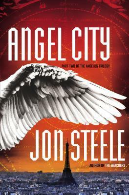 Angel City by Jon Steele