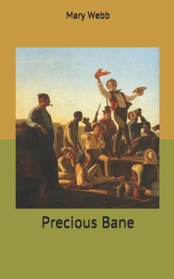 Precious Bane by Mary Webb