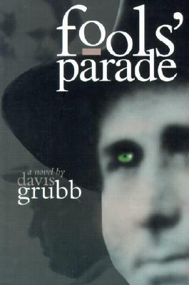 Fool's Parade by Davis Grubb