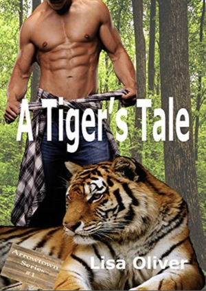 A Tiger's Tale by Lisa Oliver