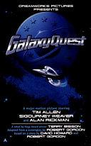 Galaxy Quest: A Novel by Terry Bisson, Terry Bisson