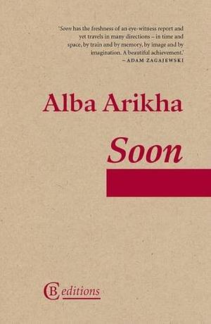 Soon by Alba Arikha