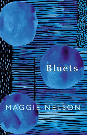 Bluets by Maggie Nelson