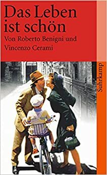 Das Leben Ist Schön by Vincenzo Cerami, Roberto Benigni, Sigrid Vagt