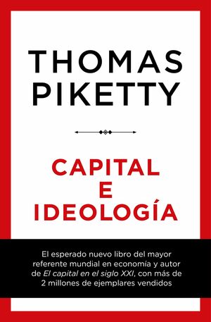 Capital e ideología by Thomas Piketty