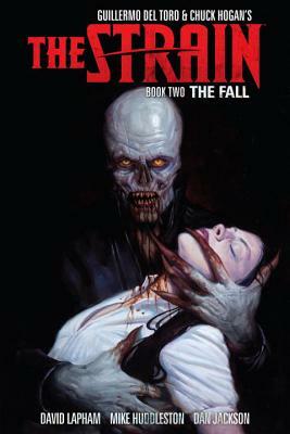 The Strain Book Two: The Fall by David Lapham