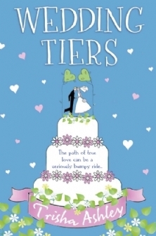Wedding Tiers by Trisha Ashley