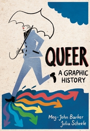 Queer: A Graphic History by Meg-John Barker