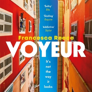 Voyeur by Francesca Reece