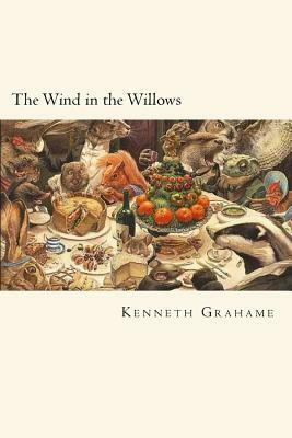 The Wind in the Willows by Kenneth Grahame