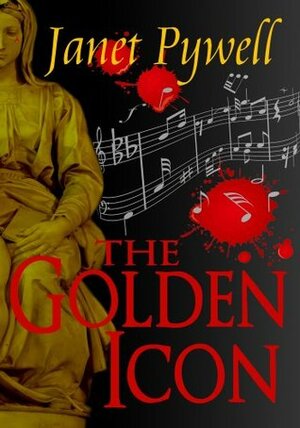 The Golden Icon by Janet Pywell