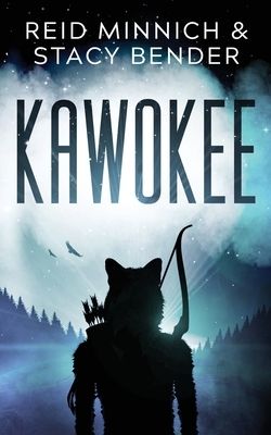 Kawokee by Reid Minnich, Stacy Bender