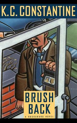 Brushback by K. C. Constantine