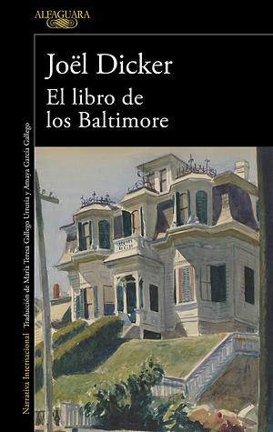 El Libro de los Baltimore by Joël Dicker