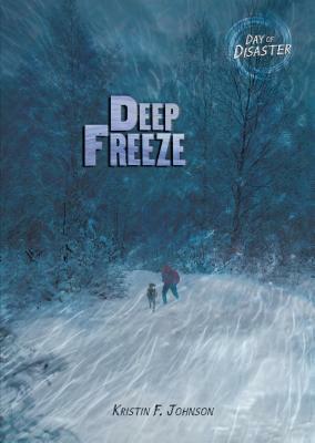 Deep Freeze by Kristin Johnson