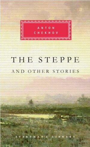The Steppe and Other Stories by Anton Tchekhov