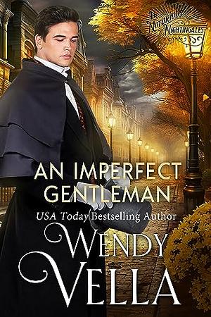 An Imperfect Gentleman  by Wendy Vella