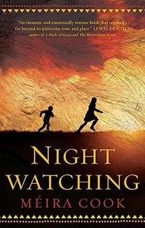 Nightwatching by Méira Cook